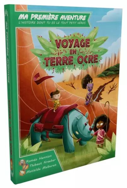 Ma premi�re aventure Voyage en terre ocre