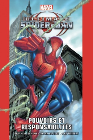 Marvel - Ultimate Spider-Man - T01 - Pouvoirs et responsabilités