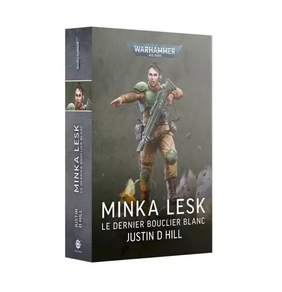 Minka Lesk: Le Dernier Bouclier Blanc (Broch�) - Black Library