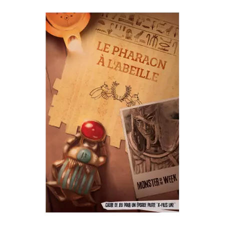 Monster of the Week - Le Pharaon à l\'abeille