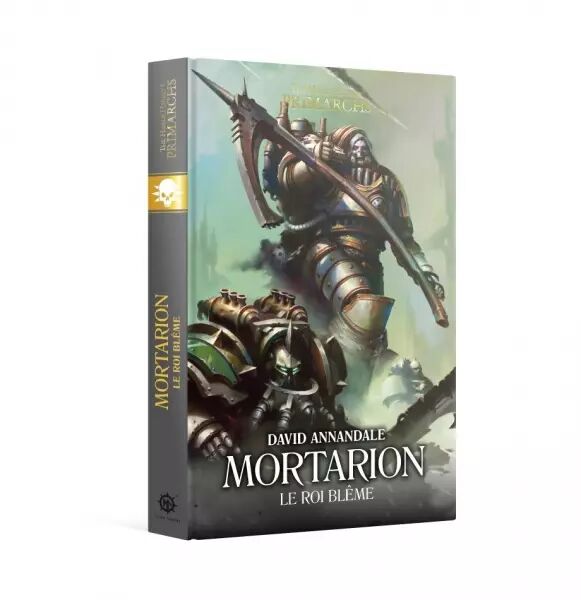 Mortarion : Le Roi Bl�me