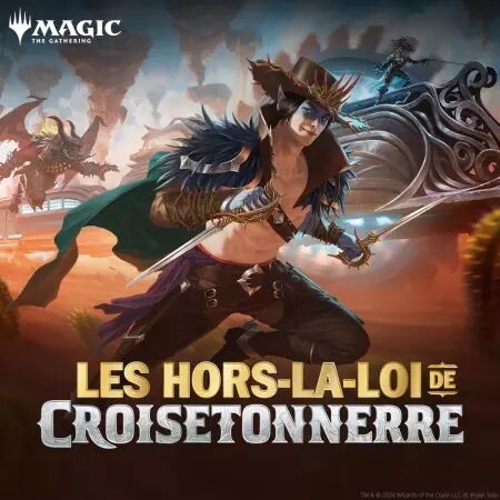 MTG -  Les Hors-La-Loi de Croisetonnerre - Avant-Première Vendredi soir (02/02)