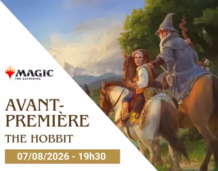 MTG - The Hobbit - Avant-Premi&egrave;re - 07/08/2026 - 19h30 