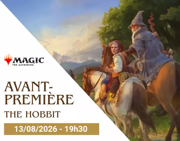 MTG - The Hobbit - Avant-Premi�re - 13/08/2026 - 19h30 