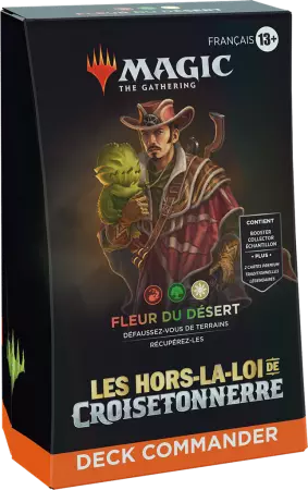 MTG: Hors-La-Loi de Croisetonnerre  - Deck Commander : Fleur du Désert