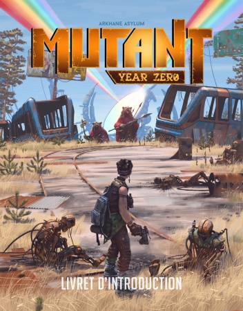 Mutant Year 0 : Livret d\'Introduction