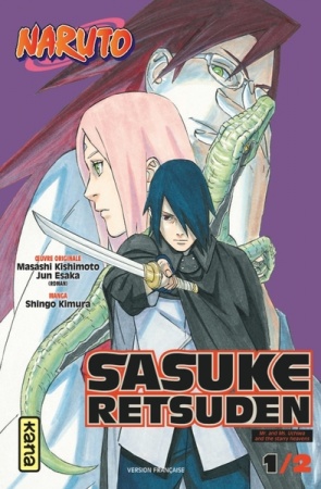 Naruto - Sasuke Retsuden - Tome 01