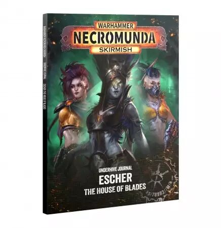 Necromunda : Underhive Journal: Escher - The House of Blades - Warhammer 40k