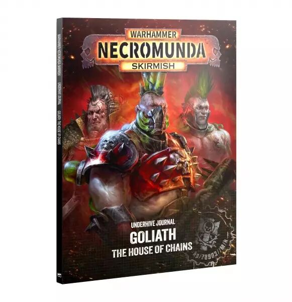 Necromunda : Underhive Journal: Goliath - The House of Chains  - Warhammer 40k