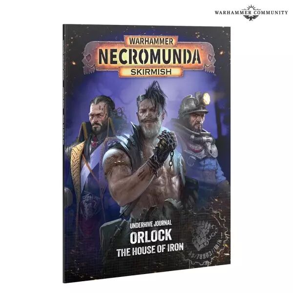Necromunda : Underhive Journal: Orlock - The House of Iron - Warhammer 40k