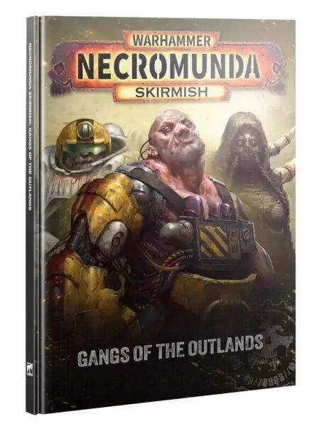 Necromunda: Gangs Of The Outlands - Warhammer 40k