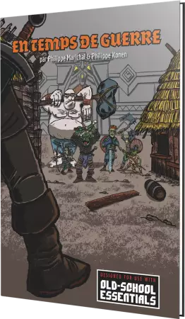 Old-School Essentials - Sc&eacute;nario : En temps de guerre