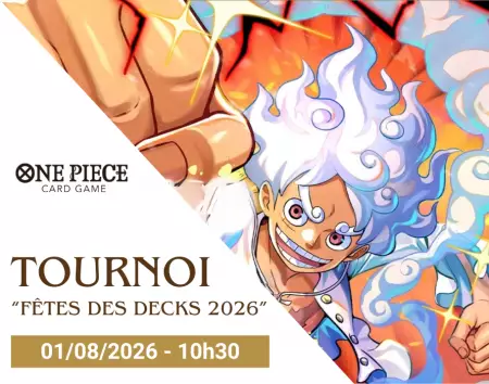 One Piece - Tournoi \ F&ecirc;tes des Decks 2026\  [ST-31]~[ST-36] - 01/08/26