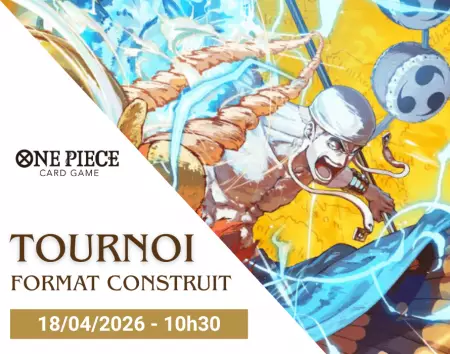 One Piece - Tournoi format Construit - 18/04/2026 - 10h30