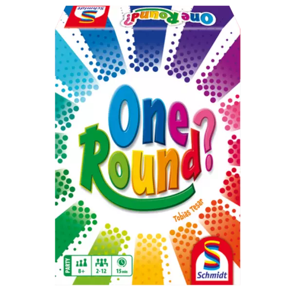 One Round? - Schmidt