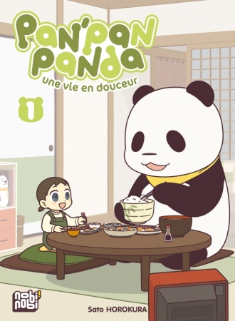 Pan\'Pan Panda, une vie en douceur - Tome 01