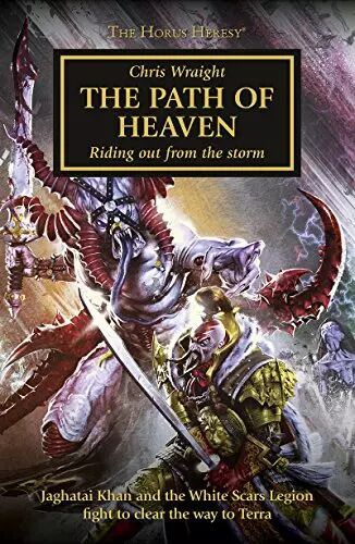 Path of heaven - The Horus Heresu (The)