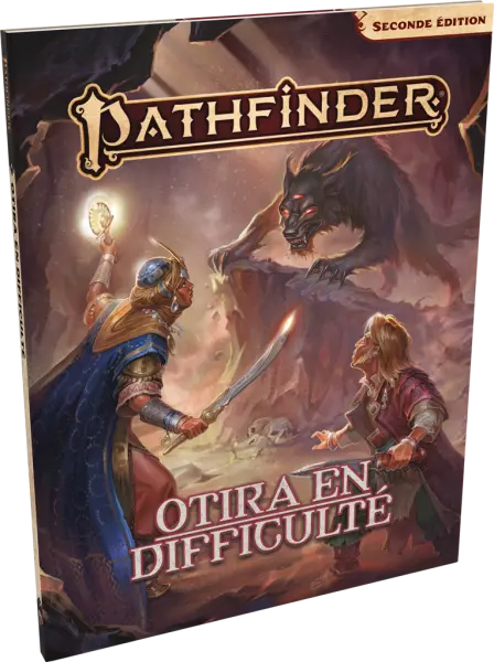 Pathfinder 2 - Otira en difficult�