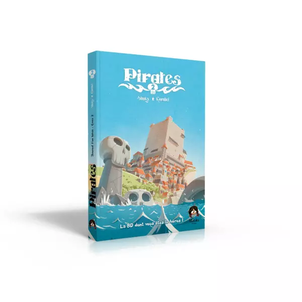 Pirates, Livre 2 � La BD dont vous �tes le h�ros