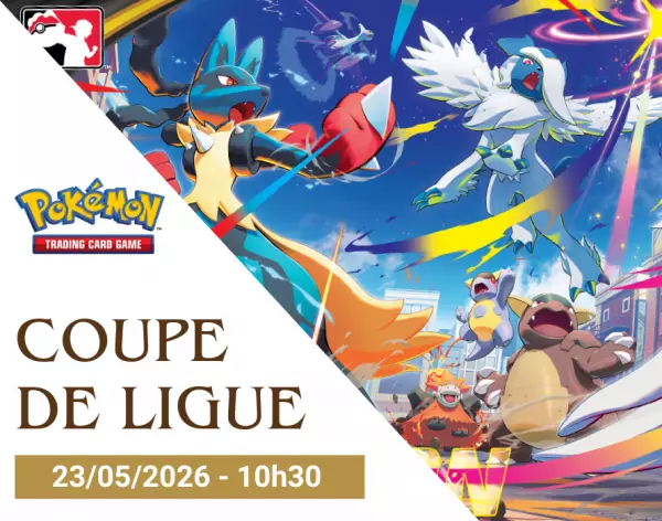 Pokemon - Coupe de ligue (Cup) - Mai - 23/05/2025 - 10h30