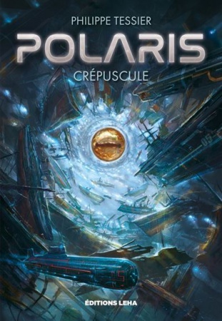 Polaris - Cycle Azure - Tome 2 : Crepuscule