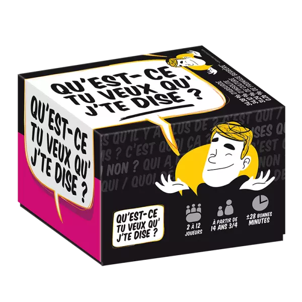 Qu\'est-ce que tu veux que j\'te dise? 