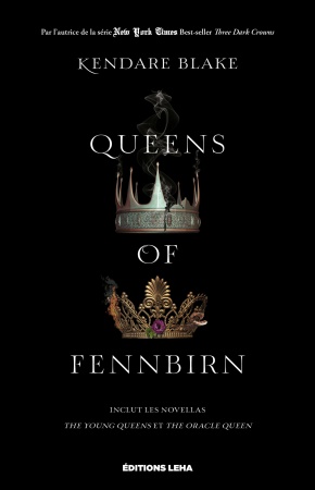 Queens of Fennbird - Three Dark Crowns - T0.5 - Kendare Blake