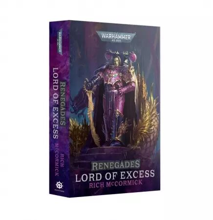 Renegades: Lord of Excess (Paperback) (Anglais) - Black Library