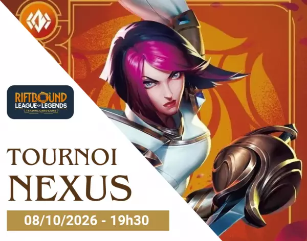 Riftbound - Tournois Nexus - 08/10/2026 - 19h30