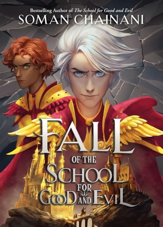Rise: Volume Number 2 - Fall of the School for Good and Evil -  Soman Chainani