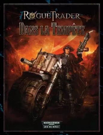 Rogue Trader - Supplément : Dans la Tempête 