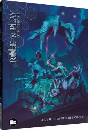 Rôle\'n Play : Livre de la meneuse - Règles avancées