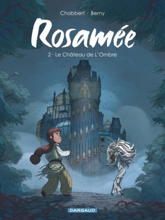 Rosamée - Tome 02