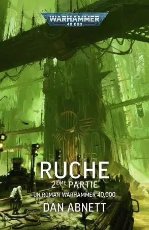 Ruche 2e Partie (Francais) - Black Library
