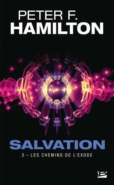 Salvation, T2 : Les Chemins de l\'exode