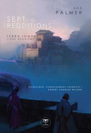 Sept redditions - Terra Ignota volume 2