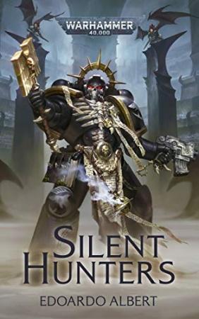 Silent Hunters (Warhammer 40,000)