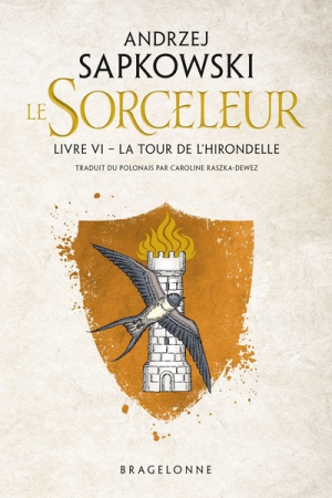 Sorceleur, T6 : La Tour de l\'Hirondelle