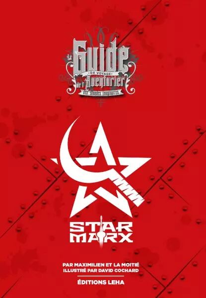 STAR MARX - Suppl�ment :  Guide de Voyage de L\'aventurier