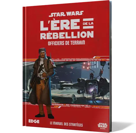 Star Wars: L\'�re de la R�bellion - Officiers de Terrain