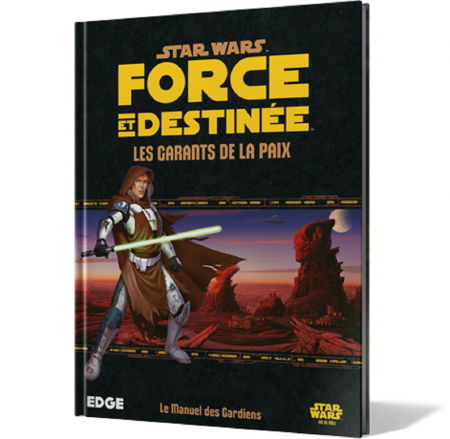 Star Wars JdR : Force & Destinée : Garants de la Paix