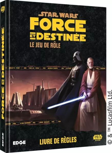 Star Wars JdR : Force et Destin�e - Livre de base