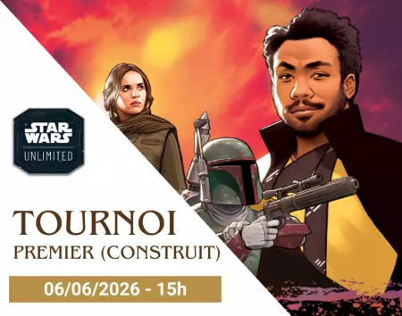 Star Wars Unlimited - Tournoi Premier (Construit) - 06/06/26 - 15h