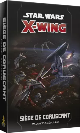 SW X-Wing 2.0 : Siège de Coruscant