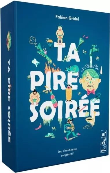 Ta pire soir�e