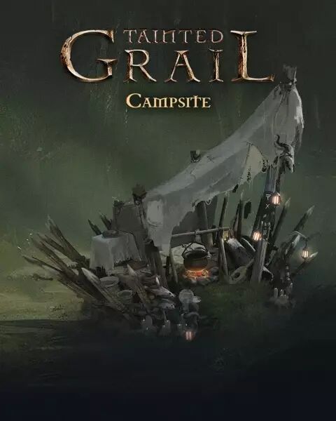 Tainted Grail : Kings of Ruin Campsite