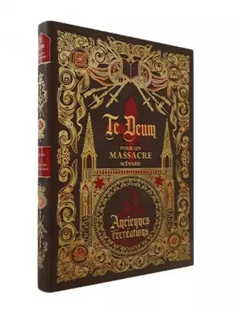 Te Deum pour un Massacre - Ancienne Recreation - Jean-Philippe Jaworski