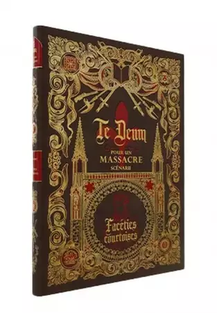 Te Deum pour un Massacre - Faceties Courtoises - Jean-Philippe Jaworski