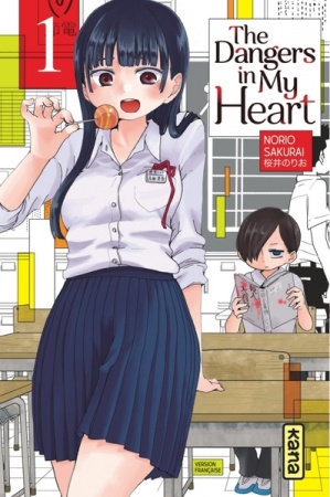 The Dangers in my heart - Tome 01