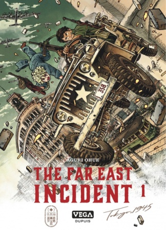 The Far East Incident - Tome 01